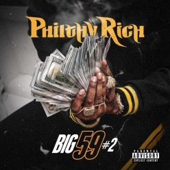 Philthy Rich - Big 59 N.2